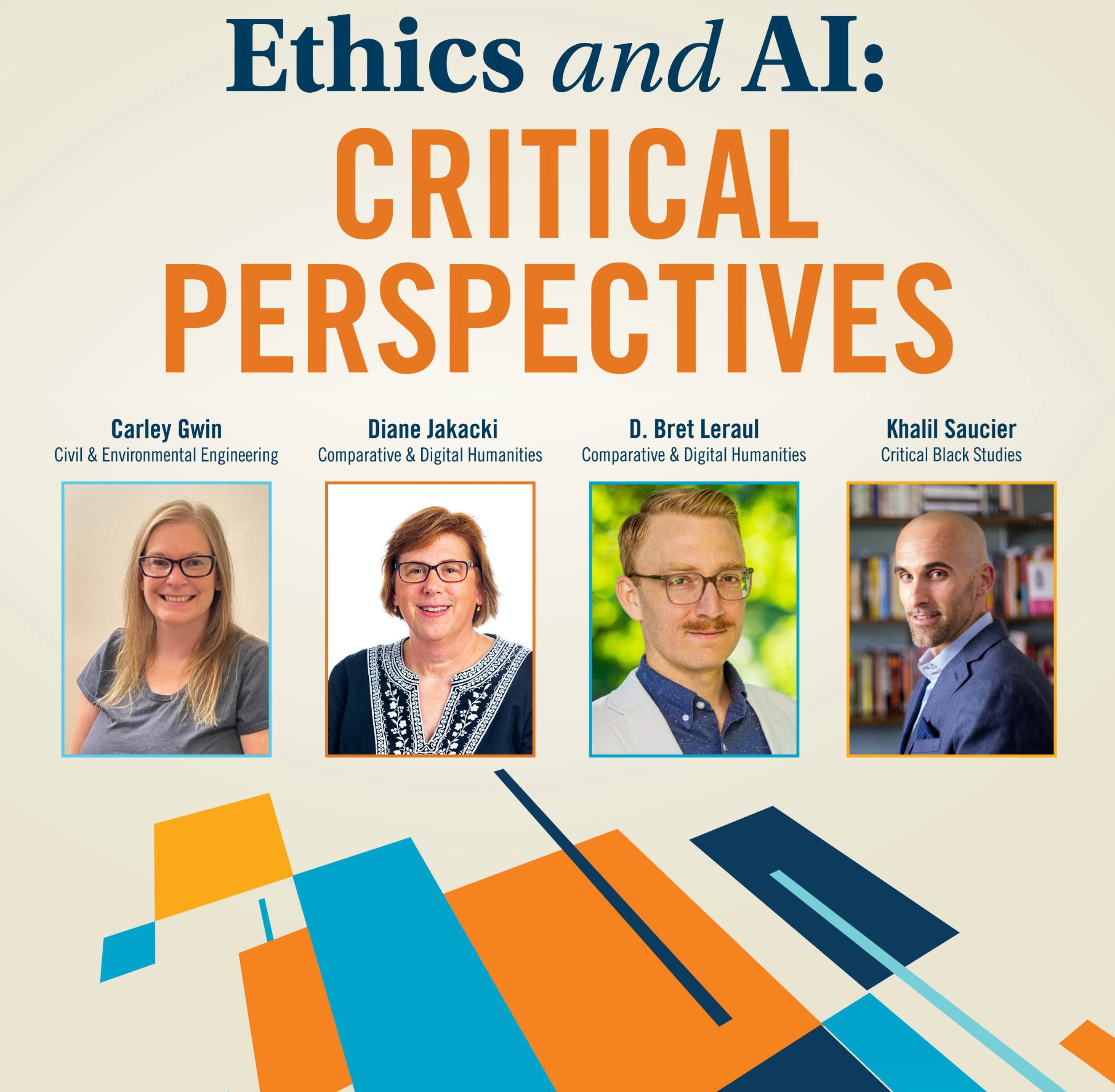 "Ethics and AI: Critical Perspectives" with headshots of four panelists.